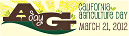 California Ag Day: March 21, 2012