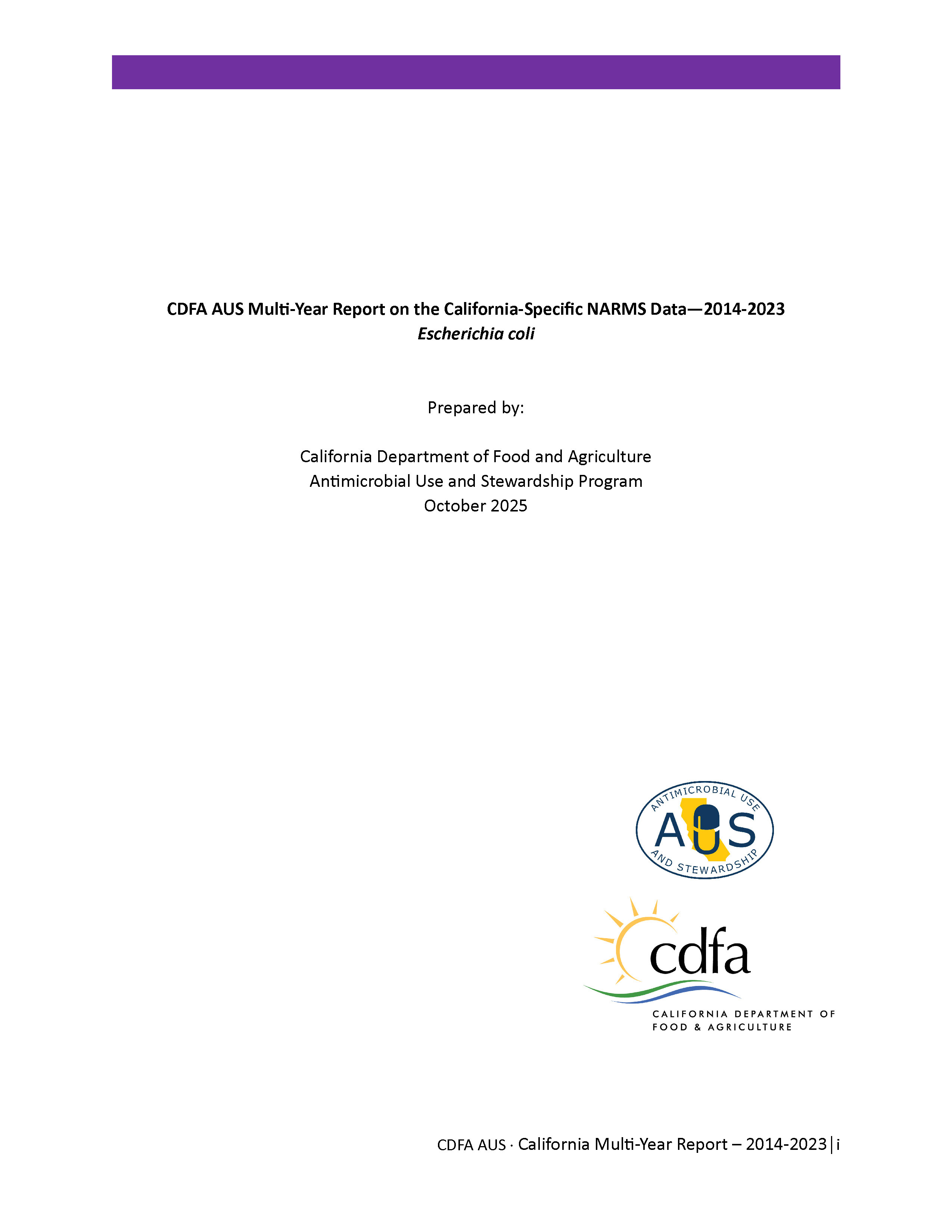 CDFA AUS Multi-Year Report on the California-Specific NARMS Data — 2014-2023 <em>Escherichia coli (E. coli)</em> thumbnail
