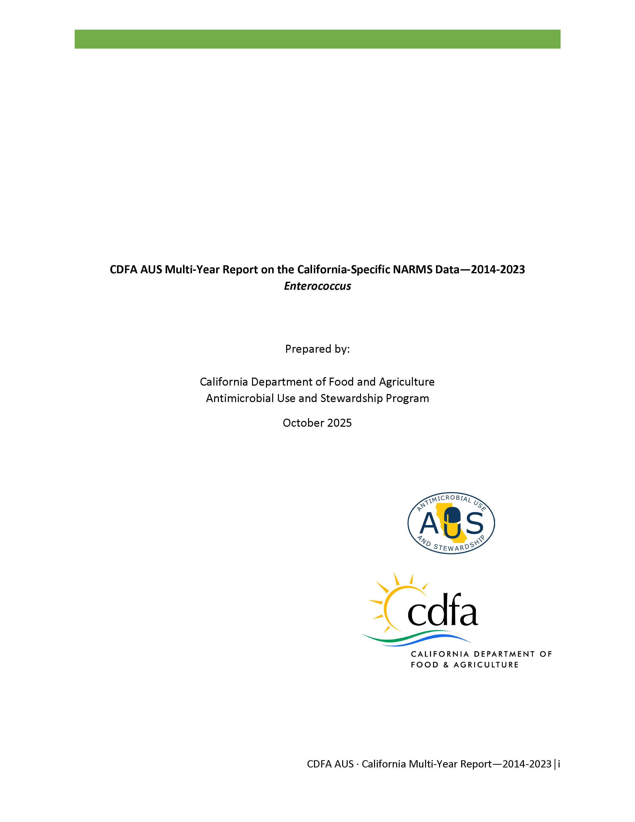 CDFA AUS Multi-Year Report on the California-Specific NARMS Data — 2014-2023 Enterococcus thumbnail