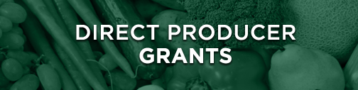 Direct Producer Grants