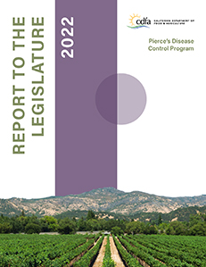 Pierce's Disease Control Program Report to the Legislature for Calendar Year 22